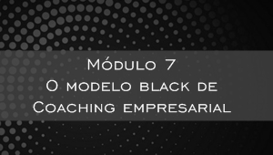 Módulo 7 - Coaches Black